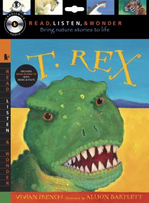 T. Rex with Audio, Peggable Read, Listen and Wonder  2009 9780763641924 Front Cover