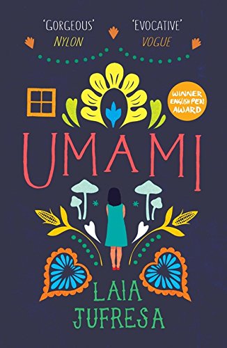 Umami 'Guaranteed to Challenge and Move You' - Vogue  2017 9781780748924 Front Cover