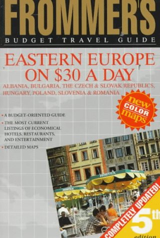Eastern Europe $30 a Day  5th 9780028600925 Front Cover