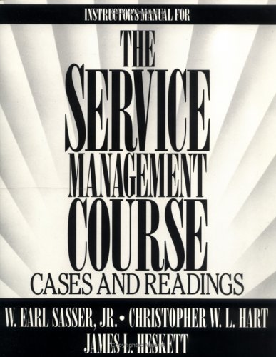 Service Management Course Teachers Edition, Instructors Manual, etc.  9780029140925 Front Cover