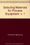 Selecting Materials for Process Equipment N/A 9780070106925 Front Cover