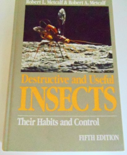 Destructive and Useful Insects Their Habits and Control 5th 1993 9780070416925 Front Cover
