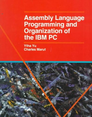 Assembly Language Programming and Organization of the IBM Pc   1992 9780070726925 Front Cover