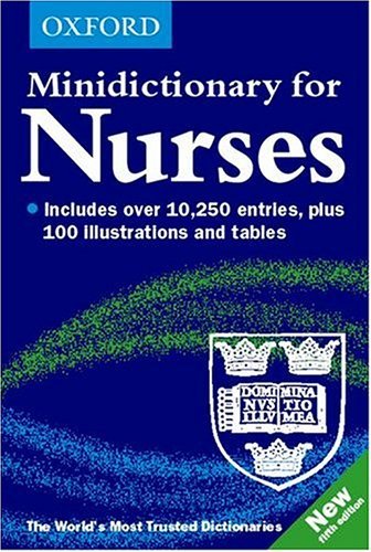Minidictionary for Nurses  5th 2003 (Revised) 9780198606925 Front Cover