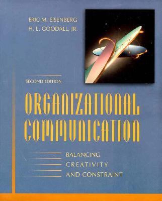 Organizational Communication  2nd 1997 9780312136925 Front Cover