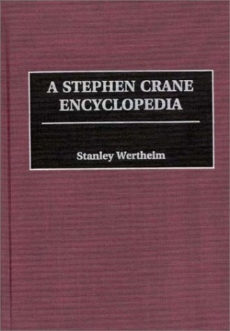 Stephen Crane Encyclopedia   1997 9780313296925 Front Cover