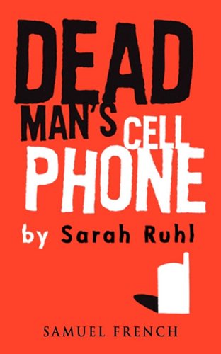 Dead Man's Cell Phone   2009 9780573663925 Front Cover