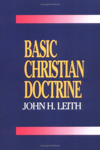Basic Christian Doctrine  N/A 9780664251925 Front Cover