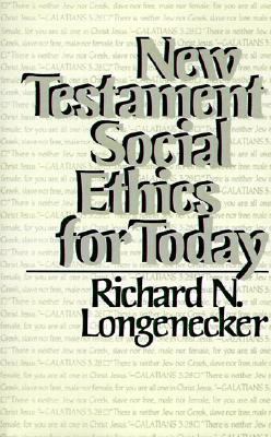 New Testament Social Ethics for Today   1984 9780802819925 Front Cover