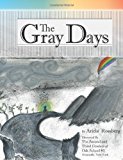 Gray Days  Large Type  9781478341925 Front Cover