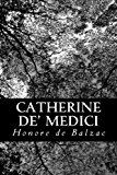 Catherine de' Medici  N/A 9781483949925 Front Cover