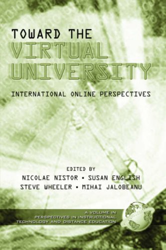 Toward the Virtual University International Online Perspectives  2003 9781931576925 Front Cover