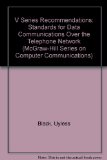 V Series Recommendations : Standards for Data Communications over the Telephone Network 2nd 9780070055926 Front Cover
