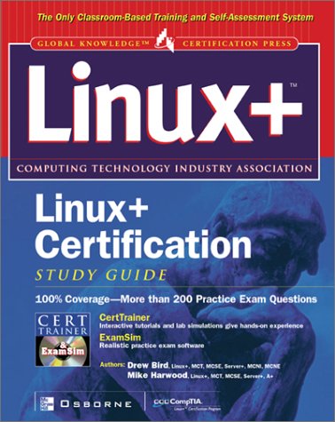 Linux+ Certification  2002 (Student Manual, Study Guide, etc.) 9780072134926 Front Cover
