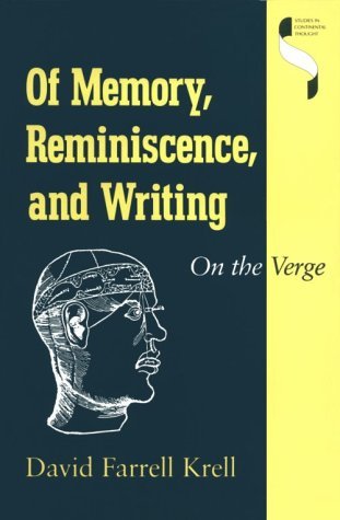 Of Memory, Reminiscence, and Writing On the Verge  1990 9780253205926 Front Cover