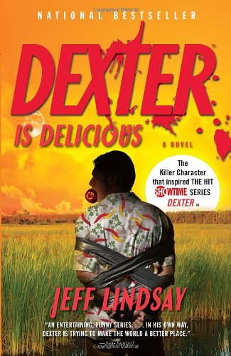 Dexter Is Delicious Dexter Morgan (5) N/A 9780307474926 Front Cover