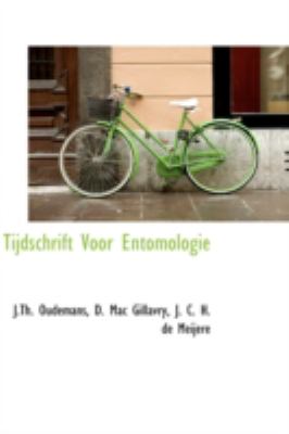Tijdschrift Voor Entomologie:   2008 9780559330926 Front Cover
