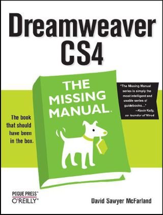 Dreamweaver CS4: the Missing Manual The Missing Manual  2008 9780596522926 Front Cover