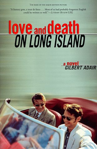 Love and Death on Long Island  N/A 9780802135926 Front Cover