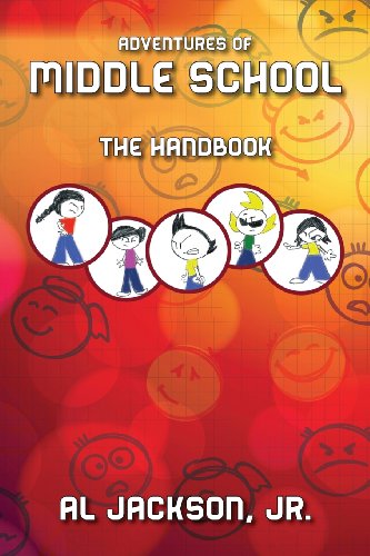Adventures of Middle School The Handbook  2013 9781478708926 Front Cover