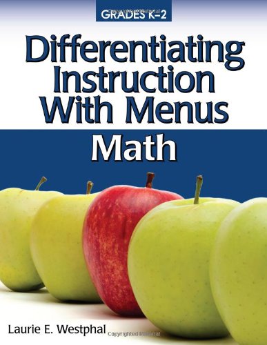 Differentiating Instruction with Menus Math (Grades K-2)  2011 9781593634926 Front Cover