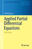 Applied Partial Differential Equations  3rd 2015 9783319124926 Front Cover