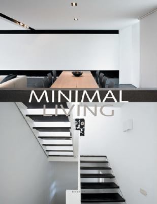 Minimal Living   2008 9789077213926 Front Cover
