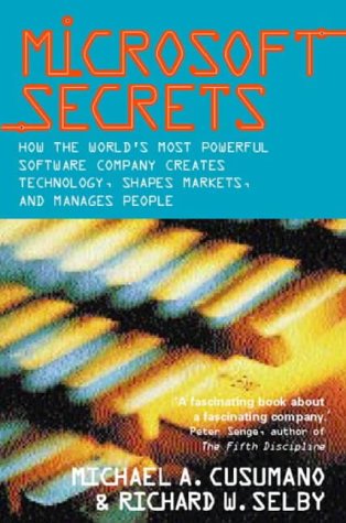 Microsoft Secrets How the World's Most Powerful Software Company Creates Technology, Shapes Markets, and Manages People  1996 9780002556927 Front Cover