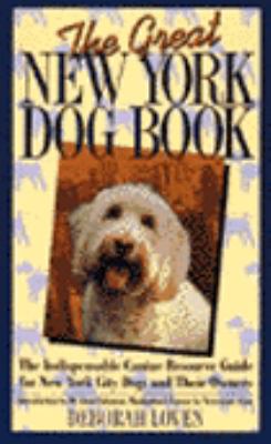 Great New York Dog Book   1995 9780060950927 Front Cover