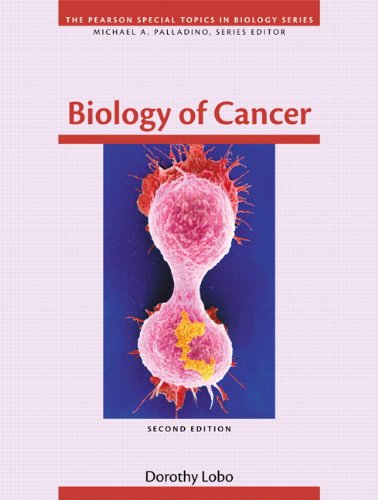 Biology of Cancer  2nd 2012 (Revised) 9780321774927 Front Cover