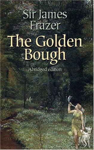 Golden Bough   2002 (Abridged) 9780486424927 Front Cover