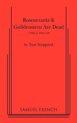 Rosencrantz &amp; Guildenstern are Dead   2010 9780573614927 Front Cover