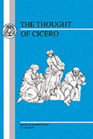 Thought of Cicero Philosophical Selections N/A 9780862921927 Front Cover