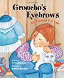 Groucho's Eyebrows An Alaskan Cat Tale N/A 9780882408927 Front Cover