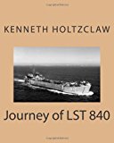 Journey of LST 840  N/A 9781482348927 Front Cover