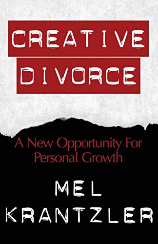Creative Divorce A New Opportunity for Personal Growth N/A 9781497636927 Front Cover