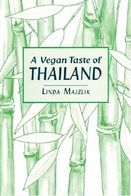 Vegan Taste of Thailand   2004 9781897766927 Front Cover