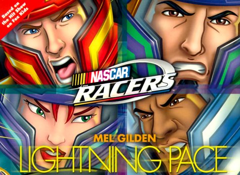 NASCAR Racers : Lightning Pace N/A 9780061071928 Front Cover