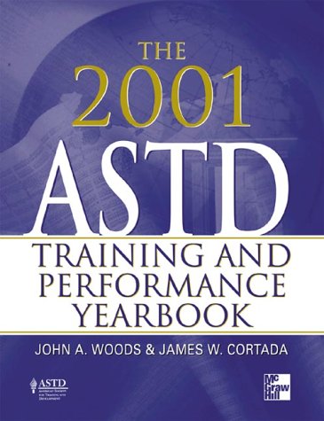 2001 ASTD Training and Performance Yearbook  2000 9780071364928 Front Cover