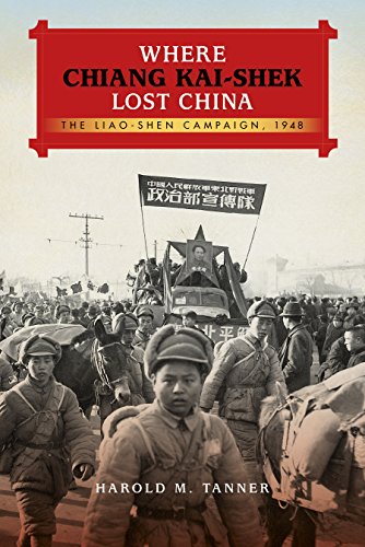 Where Chiang Kai-Shek Lost China The Liao-Shen Campaign 1948  2015 9780253016928 Front Cover