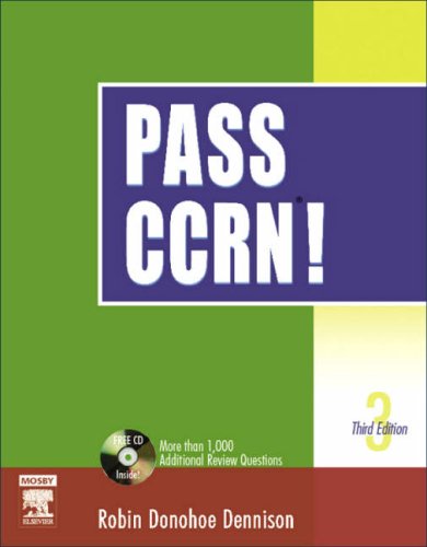 Pass CCRN!  3rd 2007 (Revised) 9780323025928 Front Cover