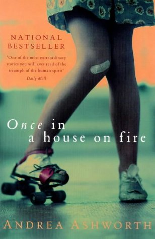 Once In a House On Fire N/A 9780330351928 Front Cover