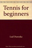 Tennis for Beginners N/A 9780448117928 Front Cover
