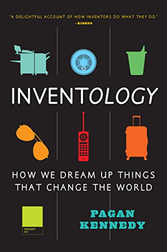 Inventology How We Dream up Things That Change the World  2016 9780544811928 Front Cover