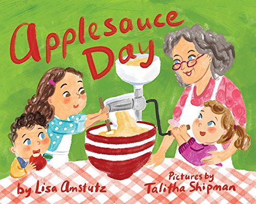 Applesauce Day   2017 9780807503928 Front Cover