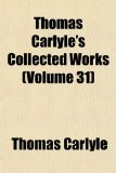 Thomas Carlyle's Collected Works N/A 9781154101928 Front Cover