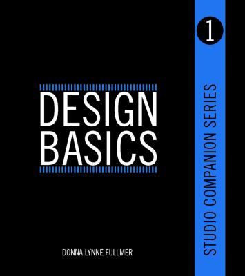 Studio Companion Series Design Basics   2011 9781609010928 Front Cover
