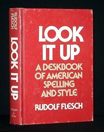 Look It Up : A Deskbook of American Spelling and Style N/A 9780060112929 Front Cover