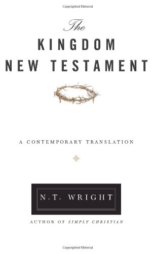 Kingdom New Testament A Contemporary Translation N/A 9780062064929 Front Cover