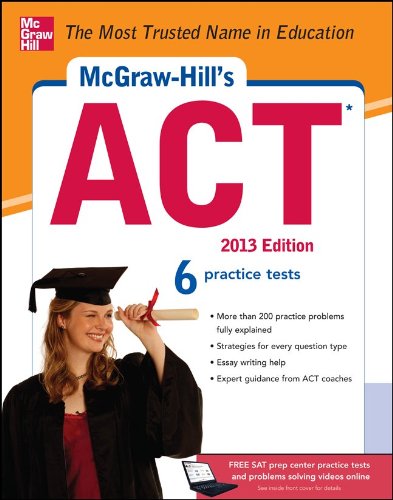 McGraw-Hill's ACT, 2013  7th 2012 9780071792929 Front Cover